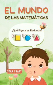 Title: El Mundo de las Matemáticas (Powers of the Planet, #1), Author: Star Craft