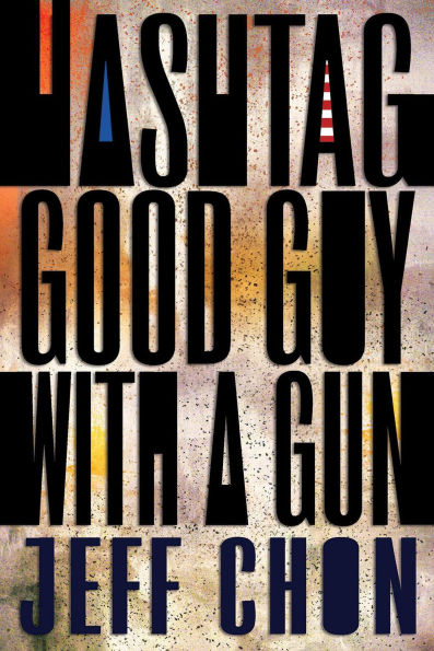 Hashtag Good Guy With a Gun