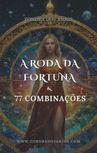 Title: A Roda da Fortuna e 77 Combinações (Combinações do Tarô, #10), Author: Zondra dos Anjos