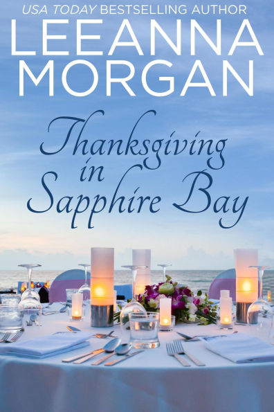Thanksgiving in Sapphire Bay: Eine Kleinstadt Love Story (Rückkehr zur Sapphire Bay, #3)