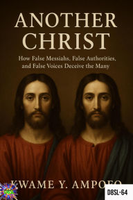 Title: Another Christ (December 8 Spiritual Liberation Series, #64), Author: Prince Karpos