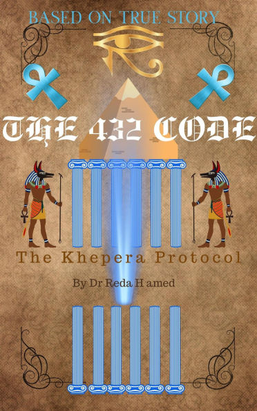The 432 Code (mystery of KHAFRE Pyramid, #333)