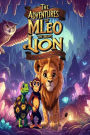 The Adventures of Mleo the Brave Lion