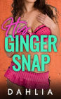 His Ginger Snap (Cute Little Creampies, #5)