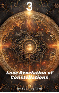 Title: Love Revelation of Constellations 3, Author: Yao Jing Wen