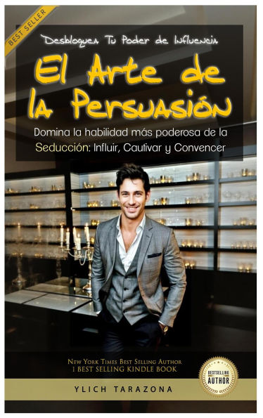 El Poder de la Persuasión: Desbloquea el Arte de la Influencia (Maestría en Oratoria y Comunicación Persuasiva, #3)