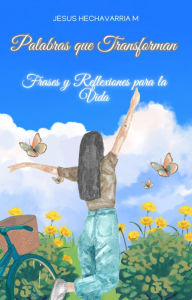 Title: PALABRAS QUE TRANSFORMAN, Author: Jesus Hechavarria
