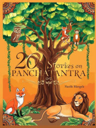Title: 20 stories of Panchatantra, Author: Hardik Vishwanath Mangela