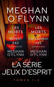 Title: La Série Jeux d'Esprit : Tomes 1-2, Author: Meghan O'Flynn
