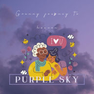 Title: Granny's Journey to Heaven, Author: Leterrian Burks