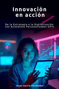 Title: Innovación en Acción, Author: JESUS GARCIA FERNANDEZ