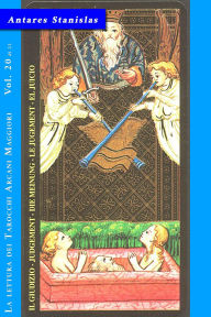 Title: Il Giudizio - Vol.20 di 22 (La lettura dei Tarocchi Arcani maggiori, #20), Author: Antares Stanislas