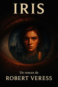Title: Iris, Author: Robert Veress