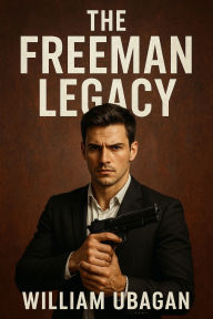 Title: The Freeman, Author: William Ubagan