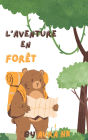 L'Aventure en Forêt