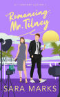 Romancing Mr. Tilney (21st Century Austen, #7)