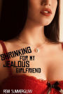 Shrinking for My Jealous Girlfriend