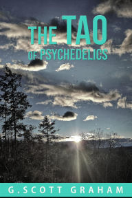 Ebook nl download The Tao of Psychedelics (The Quiet Way)