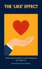 The 'Like' Effect