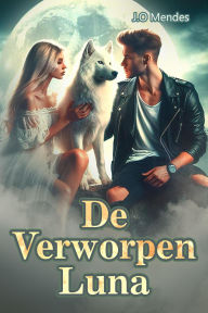 Title: ?De Verworpen Luna, Author: J.O Mendes