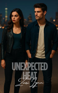 Title: Unexpected Heat, Author: Zuri Lynn