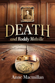 Title: Death and Roddy Melville, Author: Anne Macmillan