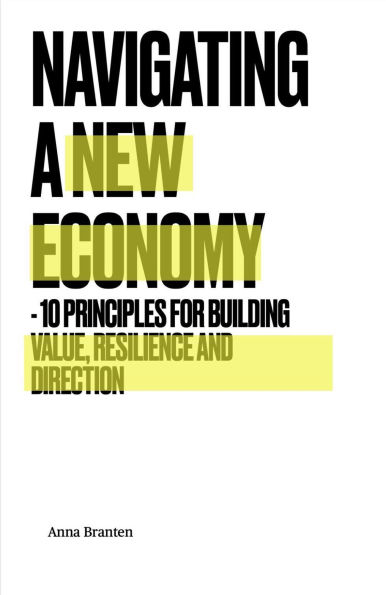 Navigating a New Economy