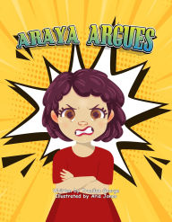 Title: Araya Argues, Author: Tracilyn George