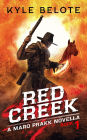 Red Creek (The Maro Prakk Novella Series, #1)