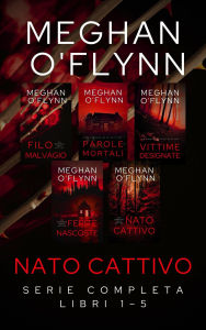 Title: Nato Cattivo: Serie Completa (Libri 1-5), Author: Meghan O'Flynn