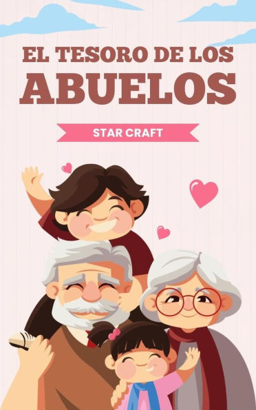 El Tesoro de los Abuelos (Powers of the Planet, #1)
