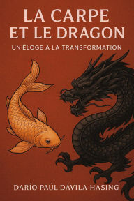 Title: La Carpe Et Le Dragon 