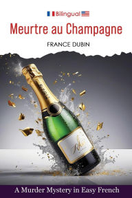 Title: Meurtre au Champagne (Petits meurtres français), Author: France Dubin