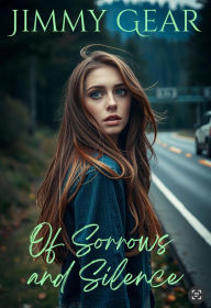 Free ebook pdf format download Of Sorrows and Silence (A Faith-Based Fiction Thriller, #3)