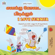 Title: ?????? ???? ?????????? I Love Summer (Tamil English Bilingual Collection), Author: Shelley Admont