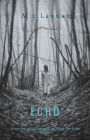ECHO A Zone 99 Story Book Two