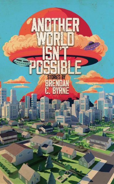 Another World Isn't Possible