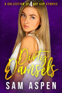 Dirty Damsels: A Collection of 4 Age Gap Stories (Sam Aspen's Spicy Age Gap Collections, #2)