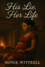 His Lie, Her Life