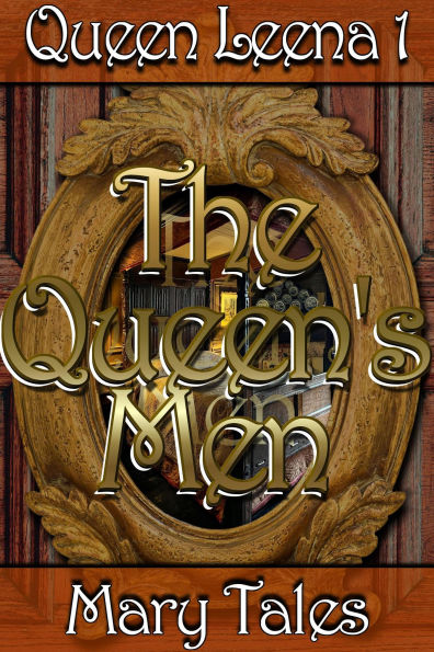 Queen Leena 1: The Queen's Men