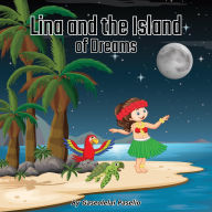 Title: Lina and the Island of Dreams, Author: Gaseolelai Paselio