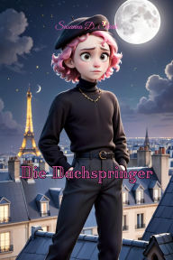 Title: Die Dachspringer, Author: Susanna D. Stark