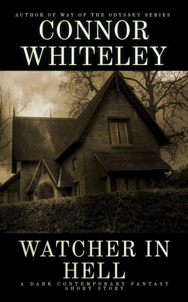 Watcher In Hell: A Dark Contemporary Fantasy Short Story (Hell's Place Contemporary Fantasy Stories)