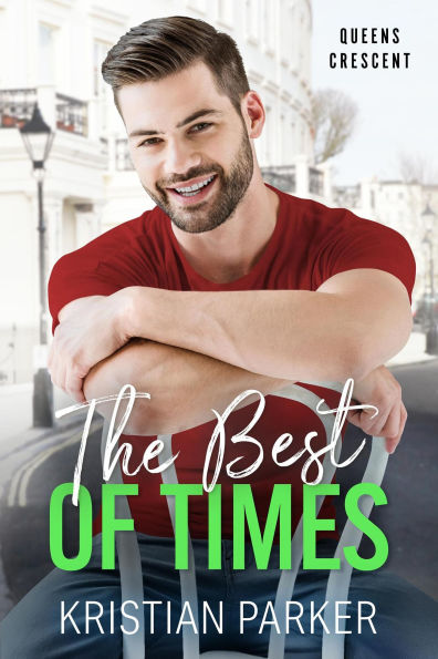The Best of Times (Queens Crescent, #9)