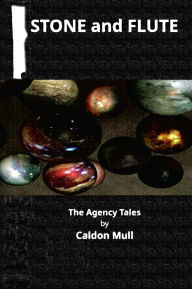 Downloading free ebooks to kindle fire Stone and Flute (The Agency Tales, #6)  (English Edition)