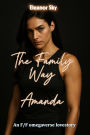The Family Way: Amanda, an FF Omegaverse Love Story