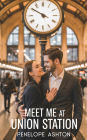 Meet Me at Union Station