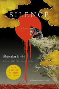 Title: Silence: A Novel, Author: Shusaku Endo