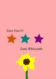 Title: Zane Star #1, Author: Zane Whitcomb