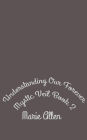 Understanding Our Forever (Mystic Veil, #2)